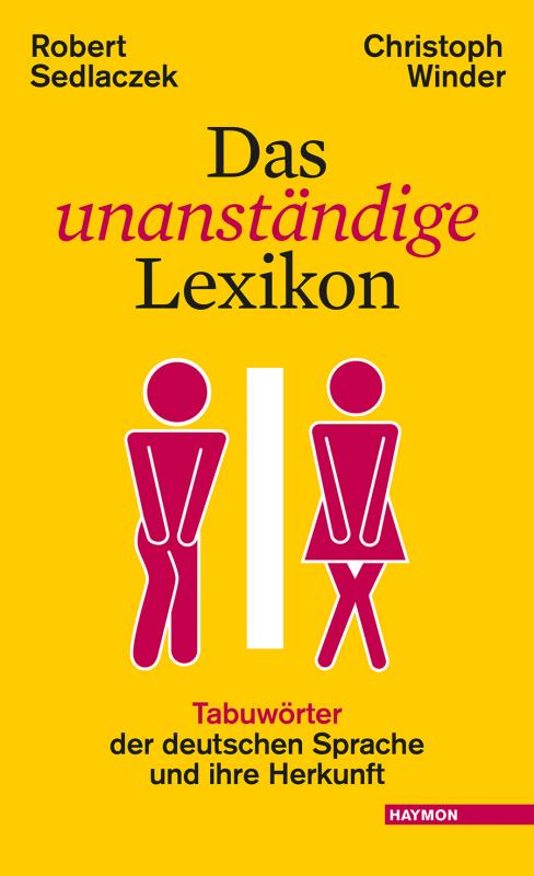 Cover-Bild Das unanständige Lexikon