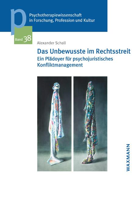 Cover-Bild Das Unbewusste im Rechtsstreit