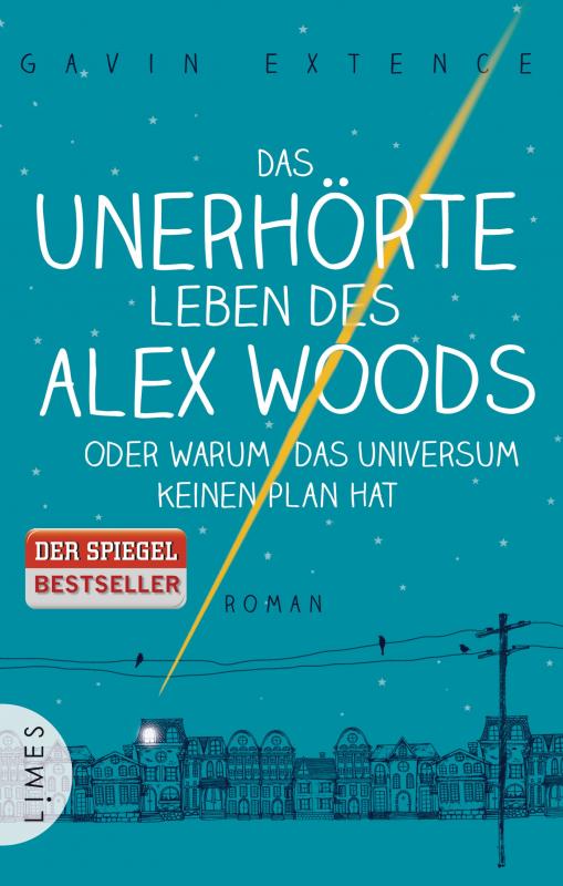 Cover-Bild Das unerhörte Leben des Alex Woods oder warum das Universum keinen Plan hat