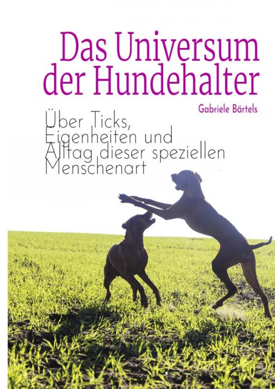 Cover-Bild Das Universum der Hundehalter