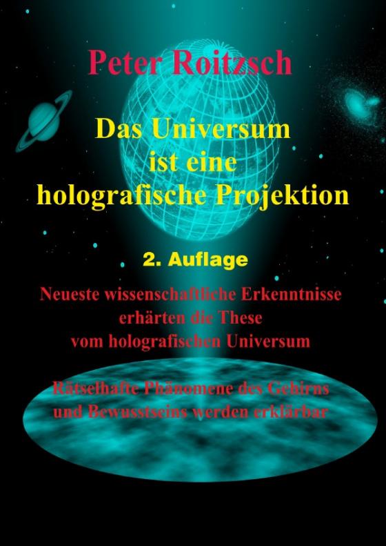 Cover-Bild Das Universum ist eine holografische Projektion