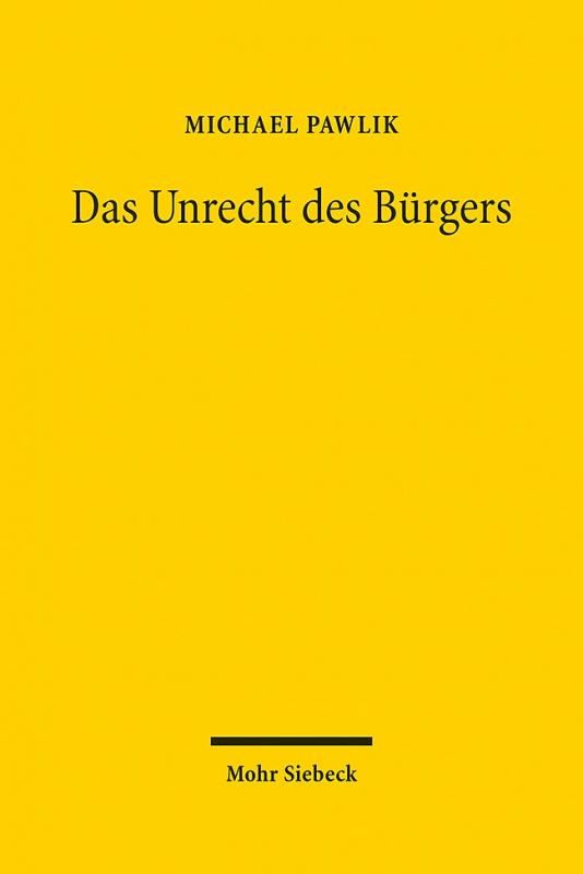 Cover-Bild Das Unrecht des Bürgers