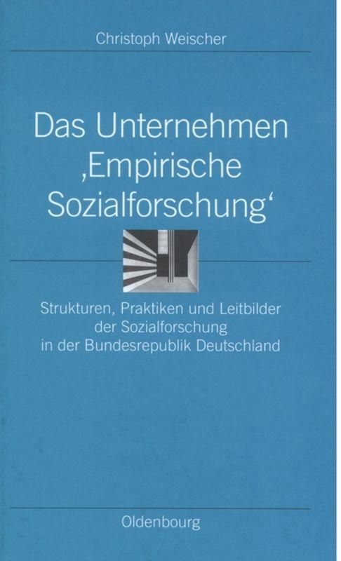 Cover-Bild Das Unternehmen ‘Empirische Sozialforschung‘