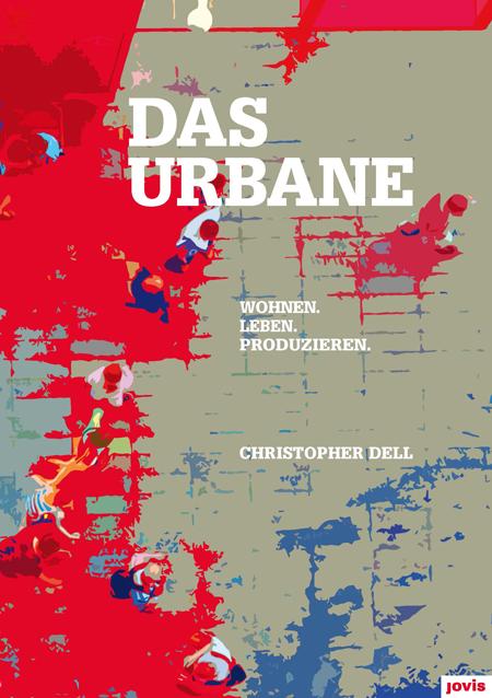 Cover-Bild Das Urbane