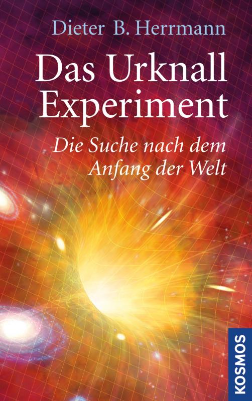 Cover-Bild Das Urknall-Experiment