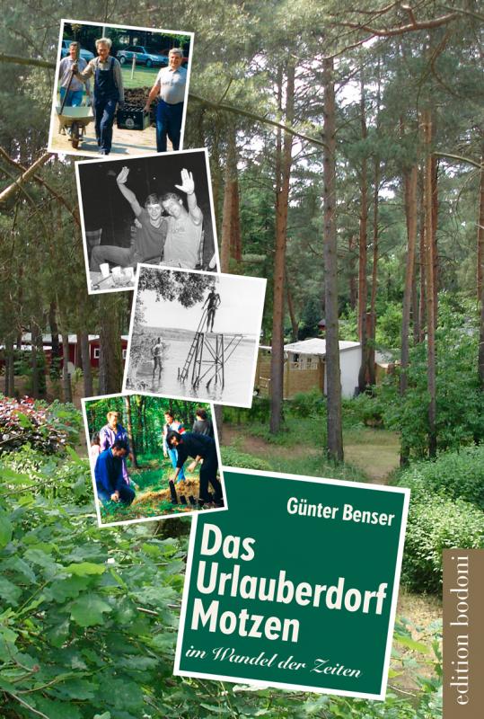 Cover-Bild Das Urlauberdorf Motzen im Wandel der Zeiten