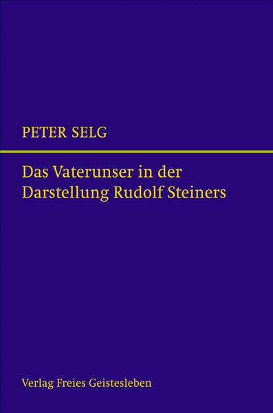Cover-Bild Das Vaterunser in der Darstellung Rudolf Steiners