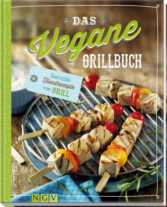 Cover-Bild Das vegane Grillbuch