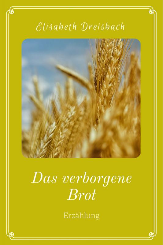 Cover-Bild Das verborgene Brot