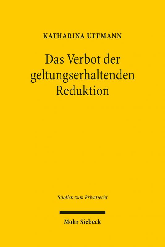 Cover-Bild Das Verbot der geltungserhaltenden Reduktion