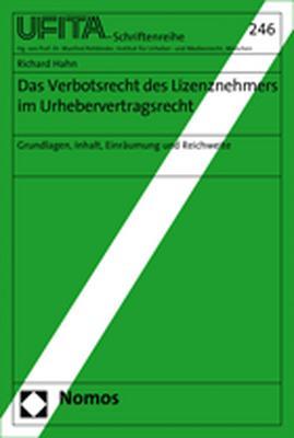 Cover-Bild Das Verbotsrecht des Lizenznehmers im Urhebervertragsrecht