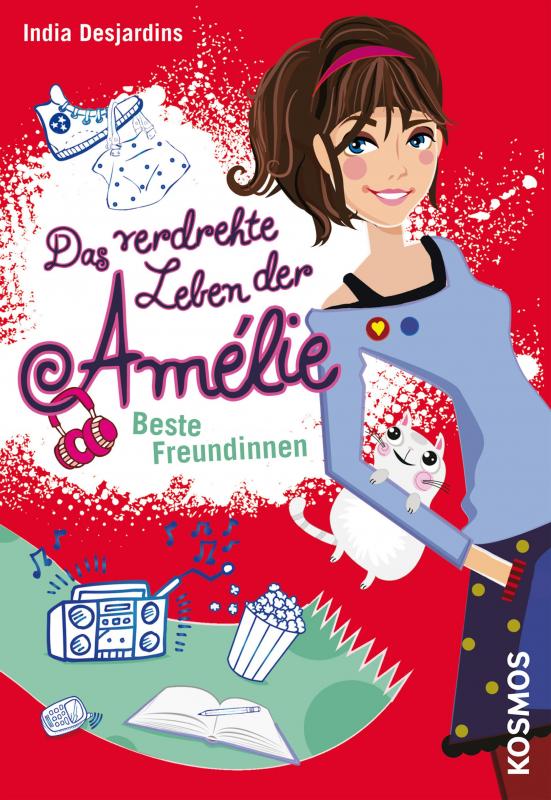 Cover-Bild Das verdrehte Leben der Amélie, 1, Beste Freundinnen