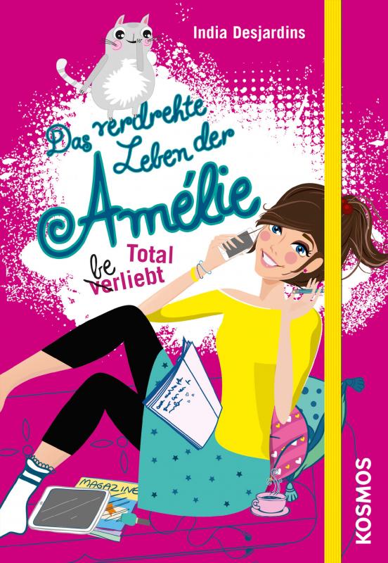 Cover-Bild Das verdrehte Leben der Amélie, 5, Total beliebt