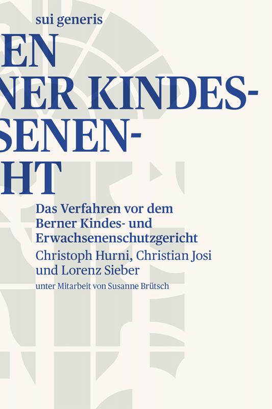 Cover-Bild Das Verfahren vor dem Berner Kindes- und Erwachsenenschutzgericht