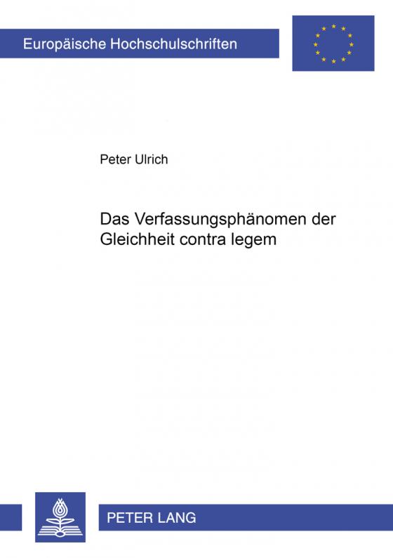 Cover-Bild Das Verfassungsphänomen der Gleichheit contra legem