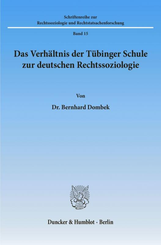 Cover-Bild Das Verhältnis der Tübinger Schule zur deutschen Rechtssoziologie.