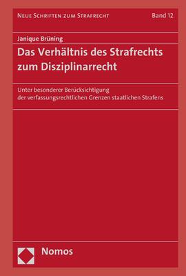 Cover-Bild Das Verhältnis des Strafrechts zum Disziplinarrecht