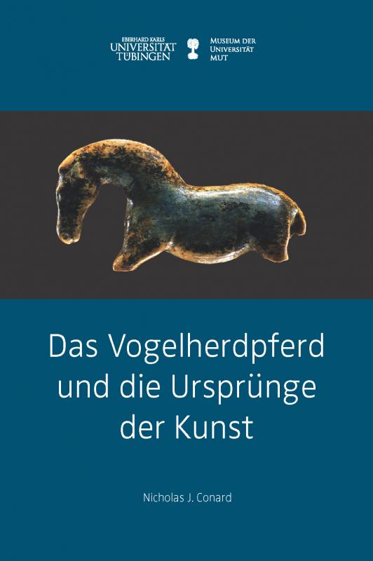 Cover-Bild Das Vogelherdpferd und die Ursprünge der Kunst