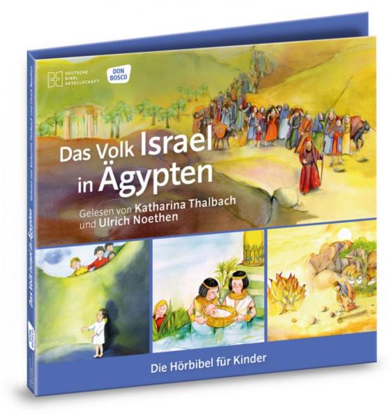 Cover-Bild Das Volk Israel in Ägypten. Die Hörbibel für Kinder. Audio-CD. Gelesen von Katharina Thalbach und Ulrich Noethen