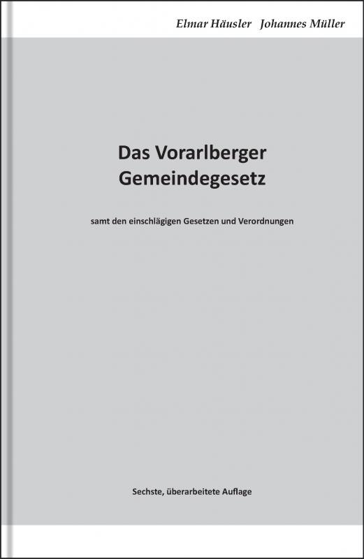 Cover-Bild Das Vorarlberger Gemeindegesetz