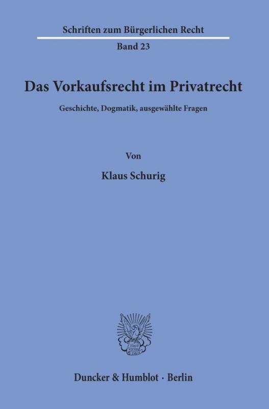 Cover-Bild Das Vorkaufsrecht im Privatrecht.