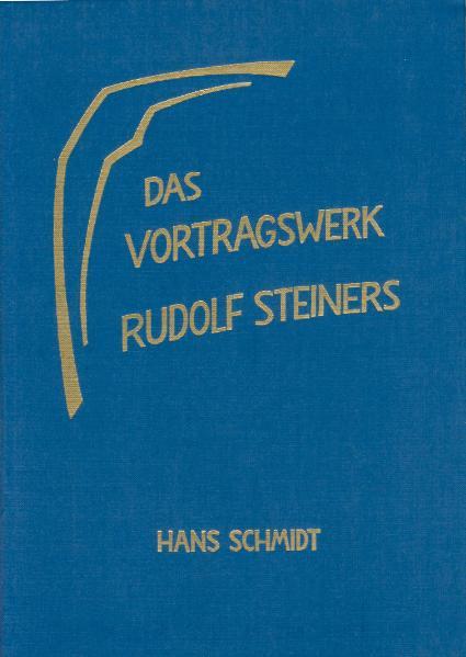 Cover-Bild Das Vortragswerk Rudolf Steiners
