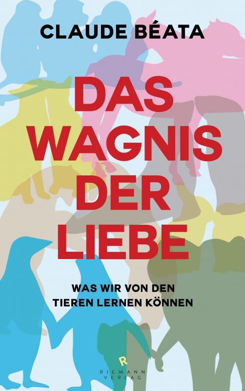 Cover-Bild Das Wagnis der Liebe