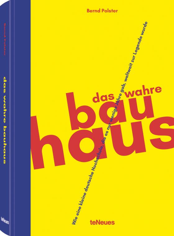 Cover-Bild Das wahre Bauhaus