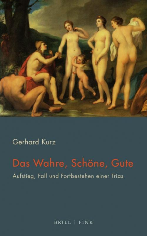 Cover-Bild Das Wahre, Schöne, Gute