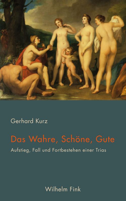 Cover-Bild Das Wahre, Schöne, Gute