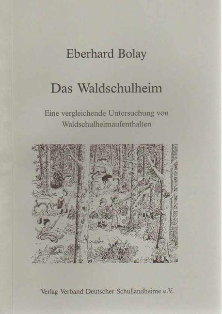 Cover-Bild Das Waldschulheim