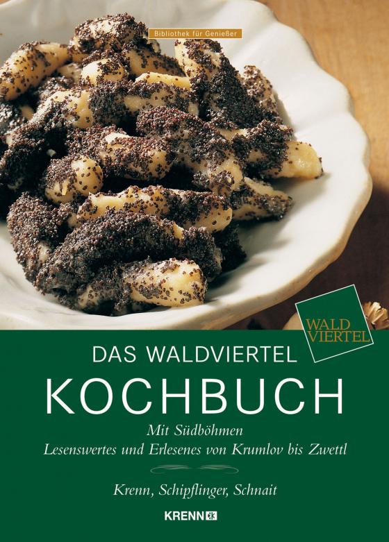 Cover-Bild Das Waldviertel Kochbuch