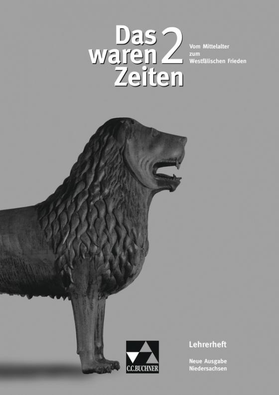 Cover-Bild Das waren Zeiten – Neue Ausgabe Niedersachsen / Das waren Zeiten Niedersachsen LH 2