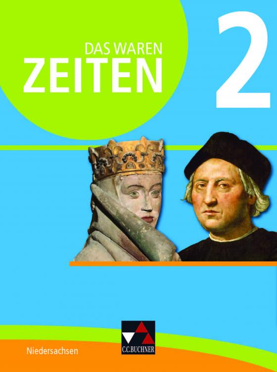 Cover-Bild Das waren Zeiten – Niedersachsen (G9) / Das waren Zeiten Niedersachsen 2