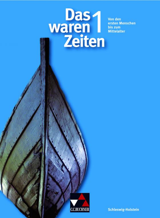 Cover-Bild Das waren Zeiten – Schleswig-Holstein / Das waren Zeiten Schleswig-Holstein 1