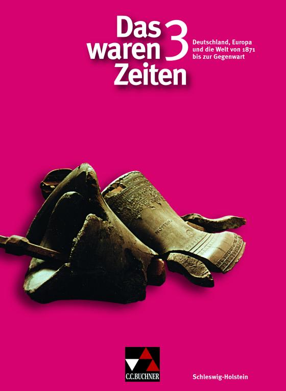 Cover-Bild Das waren Zeiten – Schleswig-Holstein / Das waren Zeiten Schleswig-Holstein 3