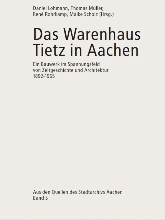 Cover-Bild Das Warenhaus Tietz in Aachen