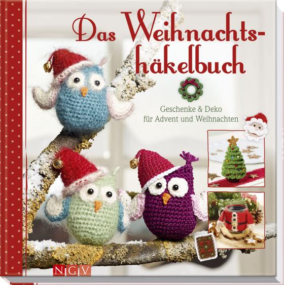Cover-Bild Das Weihnachtshäkelbuch