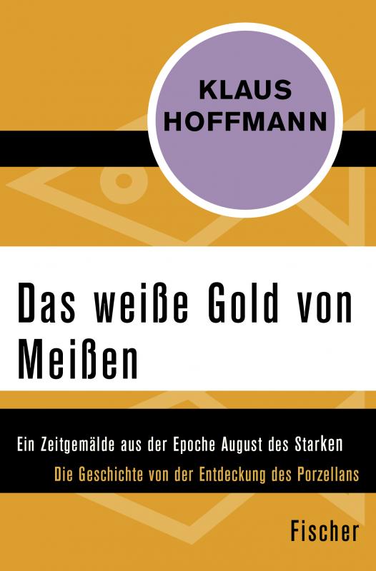 Cover-Bild Das weiße Gold von Meißen