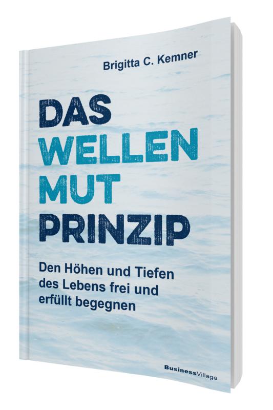 Cover-Bild Das Wellenmut-Prinzip