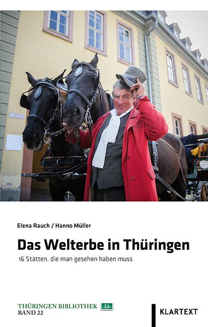 Cover-Bild Das Welterbe in Thüringen