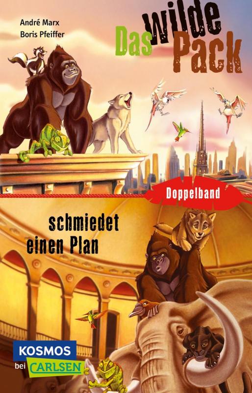 Cover-Bild Das Wilde Pack: Das Wilde Pack / Das Wilde Pack schmiedet einen Plan (Doppelband)