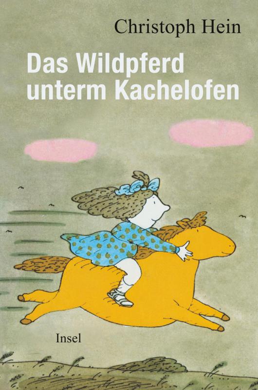 Cover-Bild Das Wildpferd unterm Kachelofen