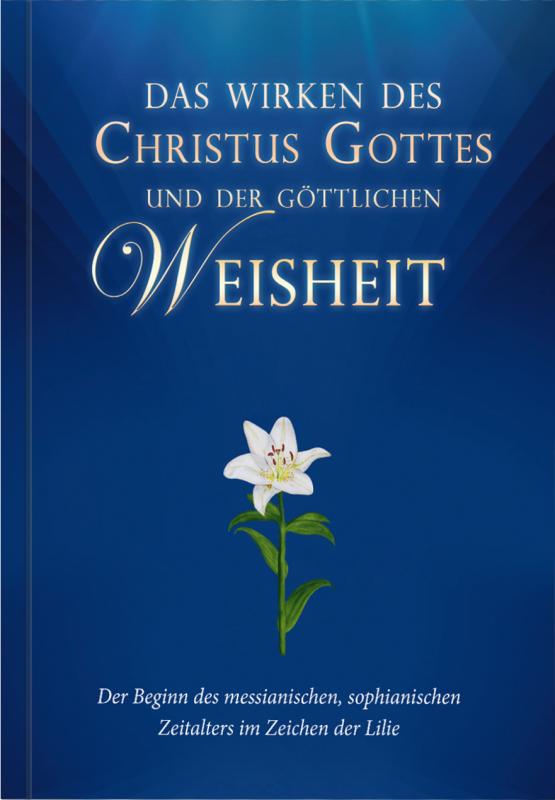 Cover-Bild Das Wirken des Christus Gottes und der göttlichen Weisheit