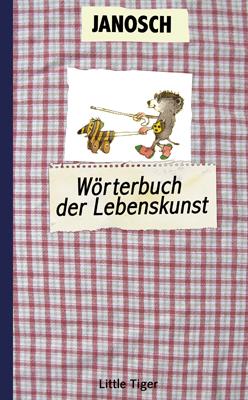 Cover-Bild Das Wörterbuch der Lebenskunst