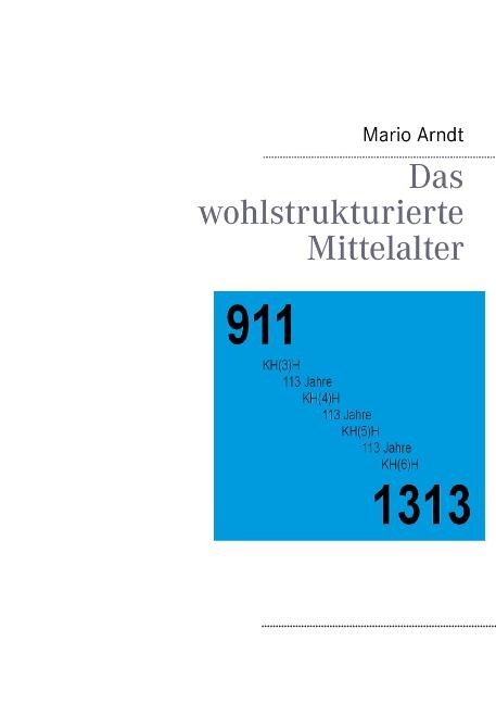 Cover-Bild Das wohlstrukturierte Mittelalter