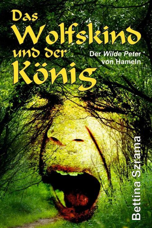 Cover-Bild Das Wolfskind und der König