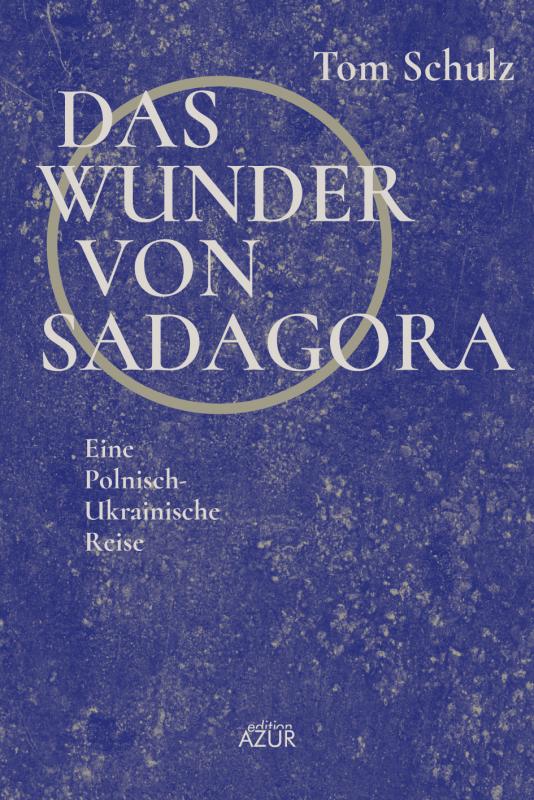 Cover-Bild Das Wunder von Sadagora