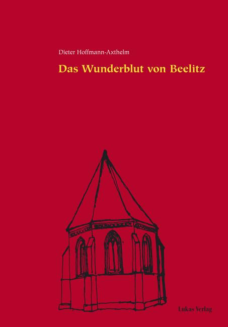 Cover-Bild Das Wunderblut von Beelitz