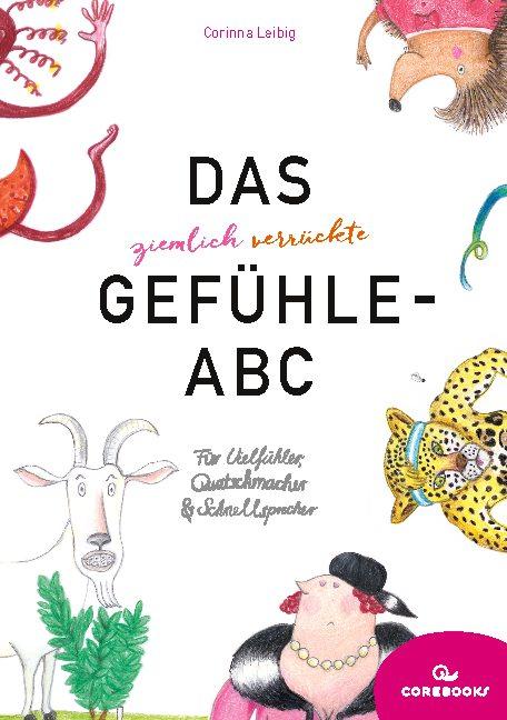 Cover-Bild Das ziemlich verrückte Gefühle-ABC